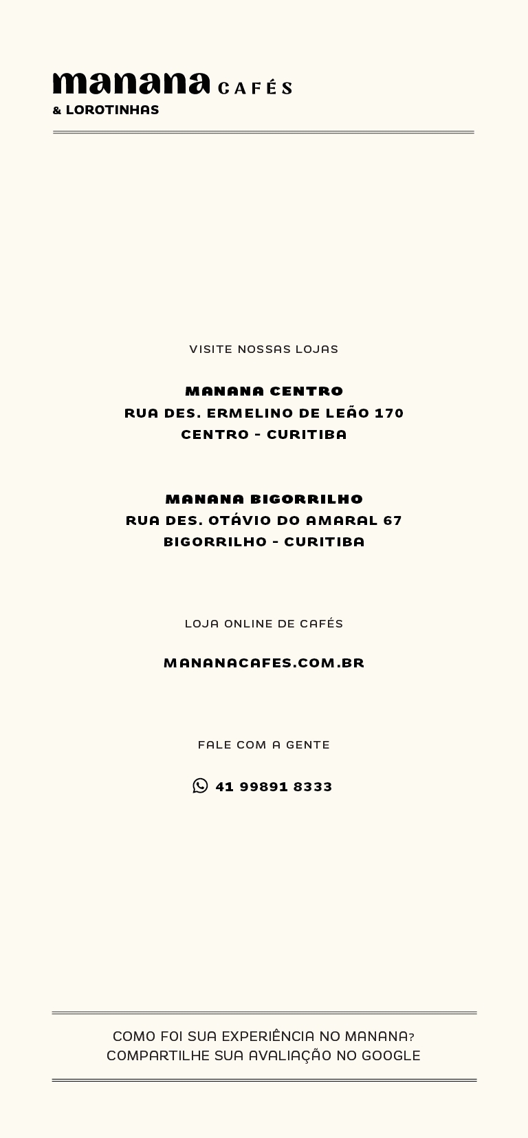 Restaurante: Manana Cafés Centro