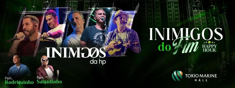 Inimigos da HP - Participação especial: Salgadinho e  Rodriguinho | São Paulo | 23/10/2026