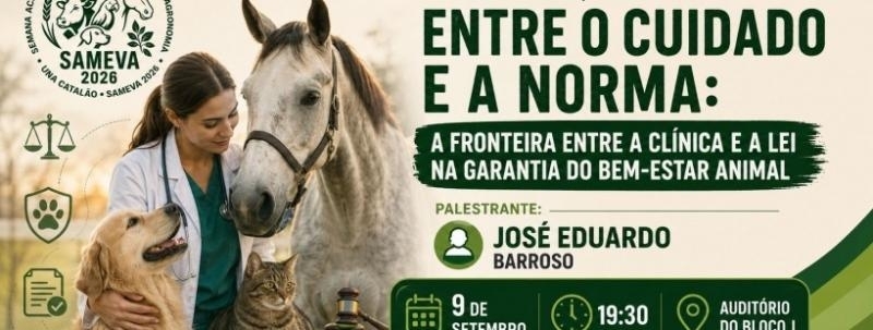 Entre o cuidado e a norma: a fronteira entre a clínica e a Lei na garantia do bem-estar animal.