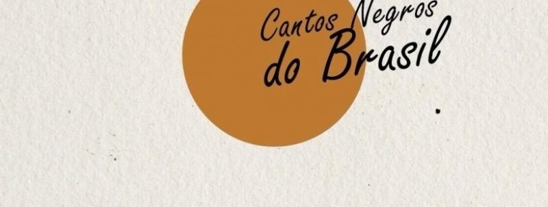 Evento: Coral Cantos Negros do Brasil na Embaixada Preta