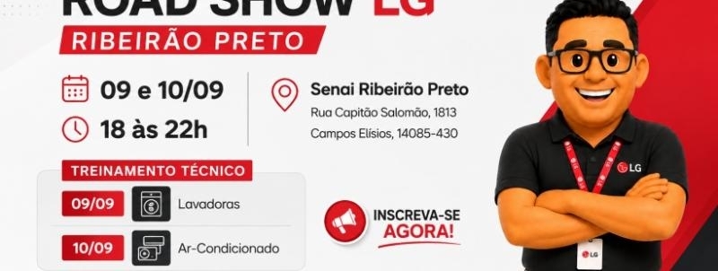 Evento: Road Show LG | Ribeirão Preto