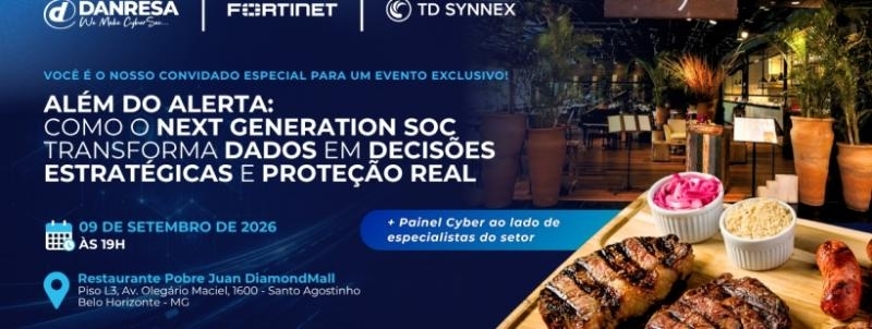Evento: Além do alerta: como o NGSOC transforma dados e tecnologia em decisões estratégicas e proteção real