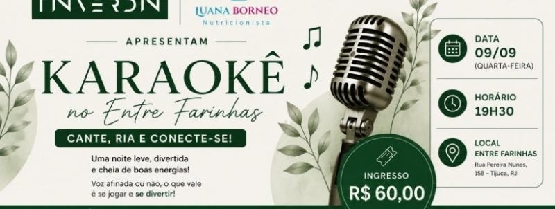 Evento: Karaokê TINVERDIN por Nutri Luana Borneo