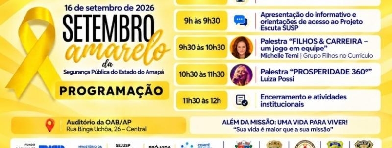 Evento: SETEMBRO AMARELO 2026 - SEJUSP/AP
