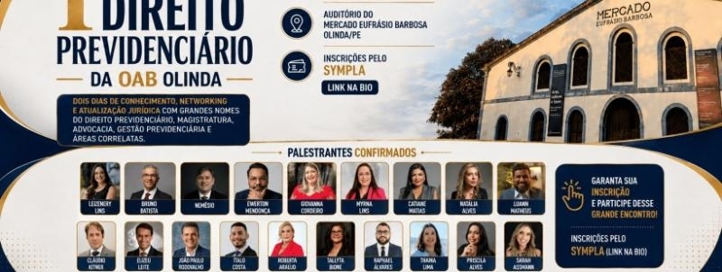 Evento: I Congresso de Direito Previdenciário da OAB Olinda