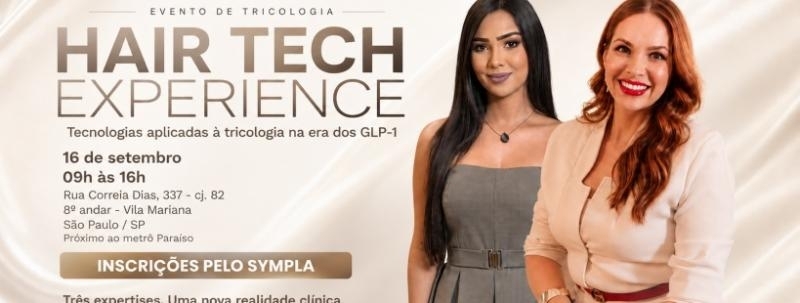 HAIR TECH EXPERIENCE | São Paulo