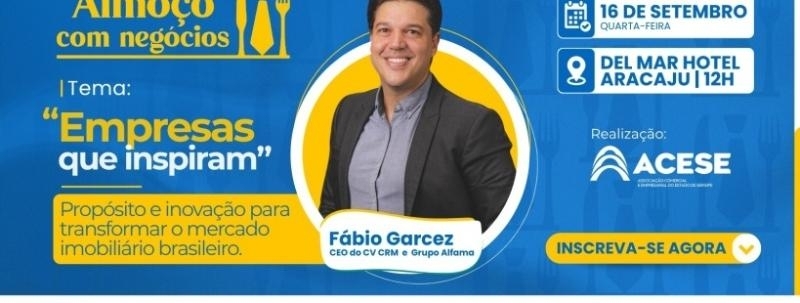 ALMOÇO COM NEGÓCIOS - ACESE
