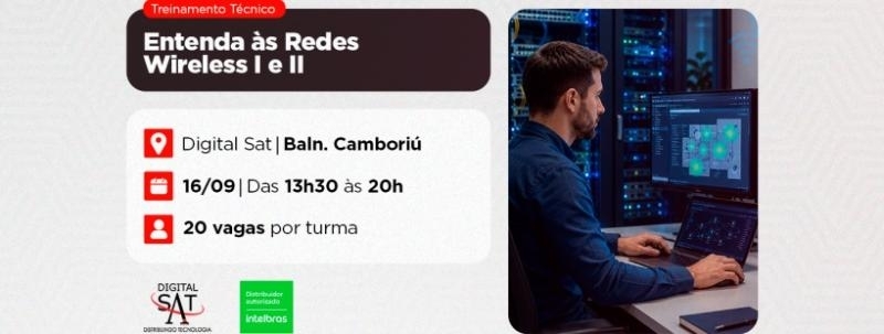 Treinamento Técnico - Entenda às redes wireless I e II | Balneário Camboriú