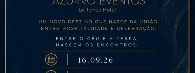 Evento: Inauguração Azùrro Terroà