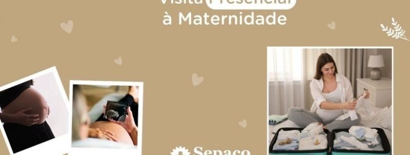 Visita Presencial à Maternidade