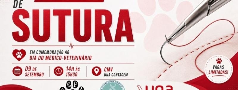 Oficina prática de Sutura em comemoração ao dia do Médico Veterinário