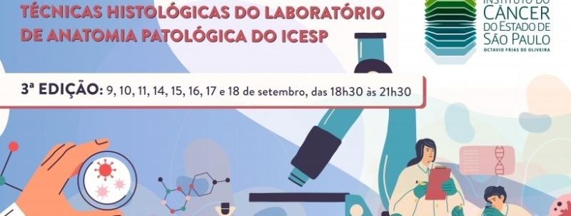 Curso Teórico-prático de Iniciação em Técnicas Histológicas (3ª edição)