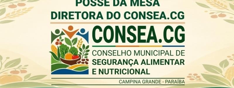 POSSE DA MESA DIRETORA DO CONSEA.CG