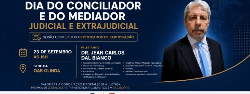 Dia do Conciliador e do Mediador Judicial e Extrajudicial