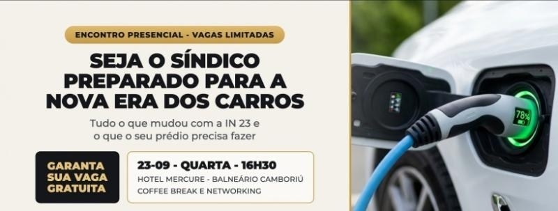 SEJA O SÍNDICO PREPARADO PARA NOVA ERA DOS CARROS ELÉTRICOS