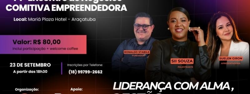 Evento: 44º Encontro de Negócios - Comitiva Empreendedora