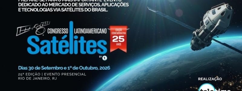 Congresso Latinoamericano Satélites 2026