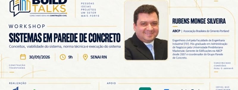 3ª Edição Build Talks - Sistema em Parede de Concreto