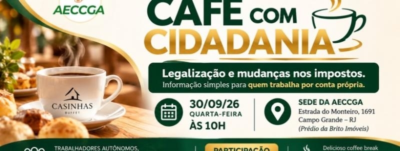 Evento: Café com Cidadania | Legalização e Mudanças nos Impostos