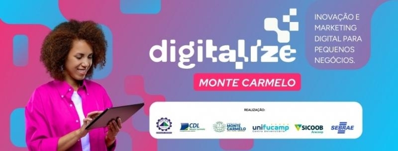 Evento: DIGITALIZE - Monte Carmelo