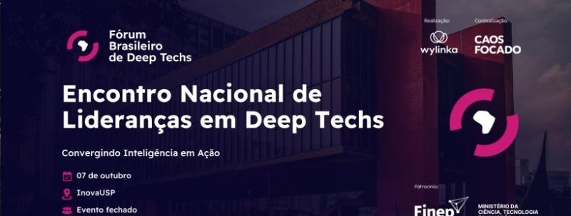 [EXCLUSIVO PARA CONVIDADOS] | Encontro Nacional de Lideranças em Deep Techs