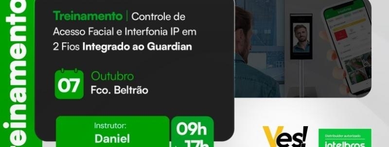 TREINAMENTO | Controle de Acesso Facial e Interfonia IP em 2 Fios Integrado ao Guardian