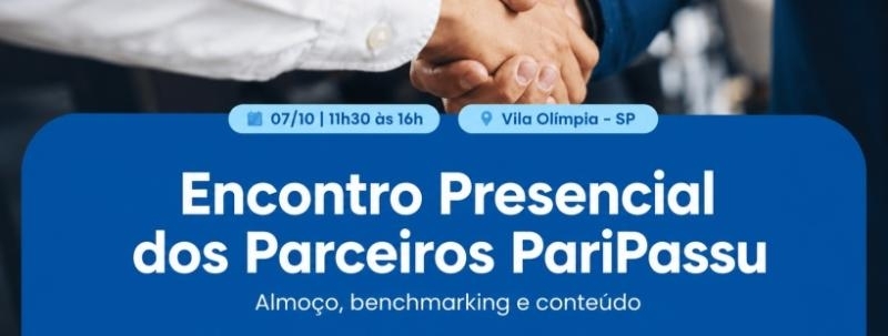 Evento: Encontro Presencial dos Parceiros PariPassu