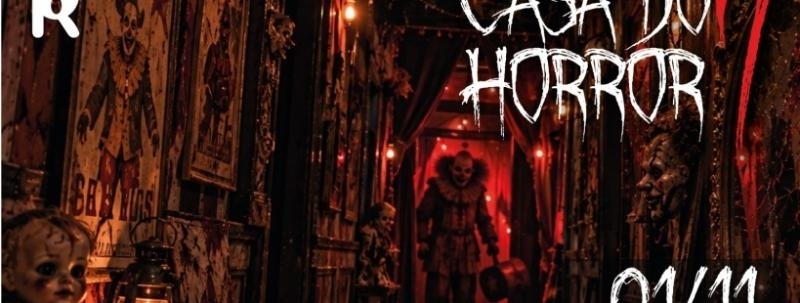 Evento: CASA DO HORROR 7 - DOMINGO - 01/Nov 2026
