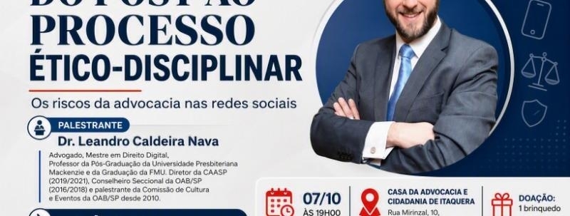 Do Post ao Processo Ético-Disciplinar: os riscos da advocacia nas redes sociais