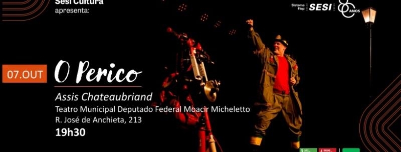 O PERICO | ASSIS CHATEAUBRIAND | CIRCUITO CULTURAL SESI