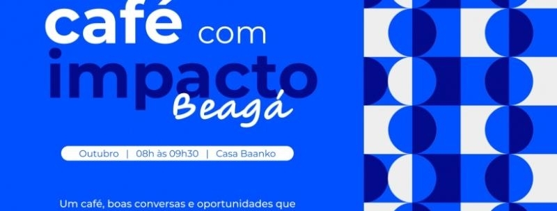 Evento: Café com Impacto Beagá | Outubro 2026