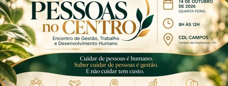 Condiçao especial - PESSOAS NO CENTRO Encontro de Gestão, Trabalho e Desenvolvimento Humano