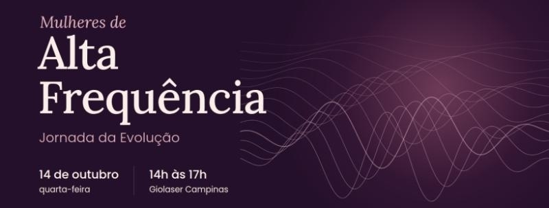 Mulheres de Alta Frequência  | Jornada da Evolução
