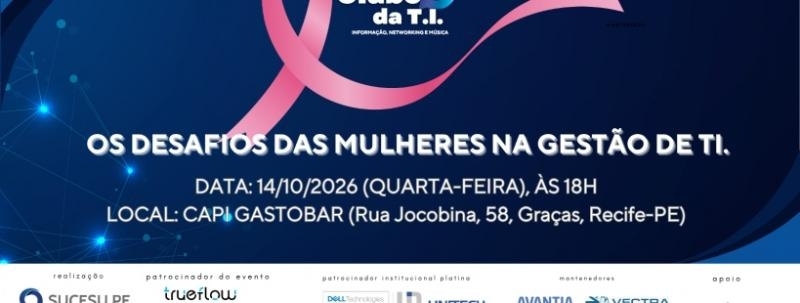 Evento: CLUBE DA TI - OUTUBRO ROSA