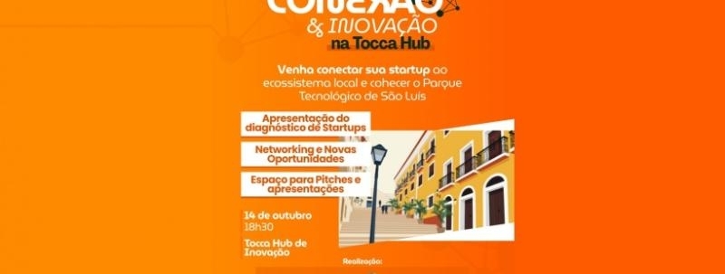 CONEXÃO & INOVAÇÃO na Tocca Hub