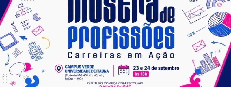 Mostra de Profissões- Universidade de Itaúna