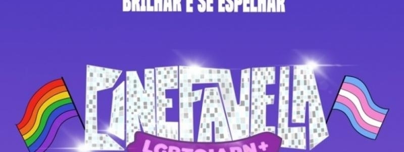 4ª Edição Festival Cine Favela LGBTQIAPN+ 2026