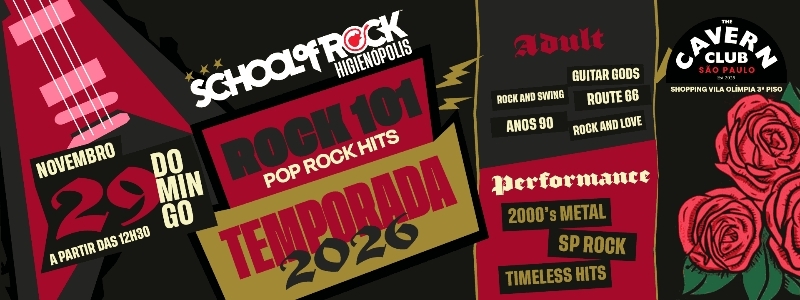 Evento: School of Rock Higienopolis Rock 101 Pop Rock | São Paulo | 29/11/2026