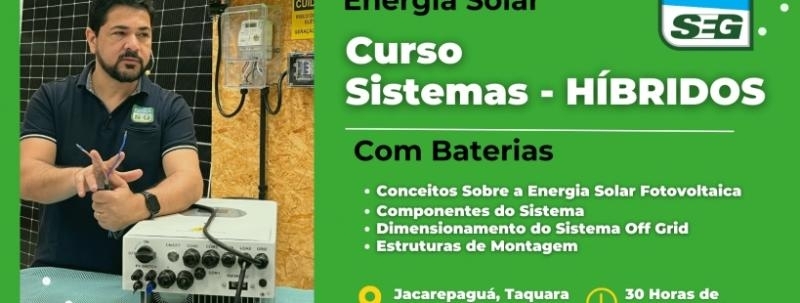CURSO DE ENERGIA SOLAR - SISTEMA HÍBRIDOS (Outubro)