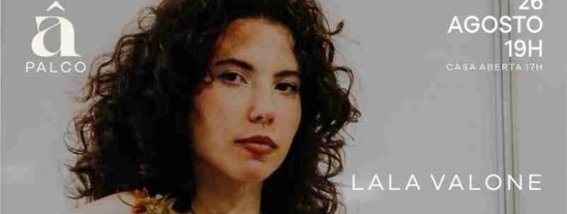 Evento: Palco Âmbar - Lala Valone
