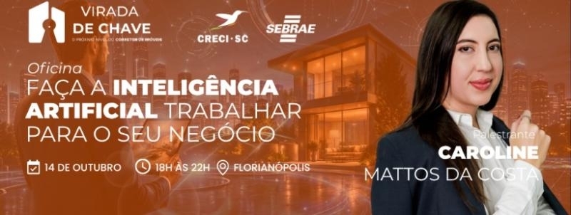 FAÇA A INTELIGÊNCIA ARTIFICIAL TRABALHAR PARA O SEU NEGÓCIO, COM CAROLINE MATTOS DA COSTA