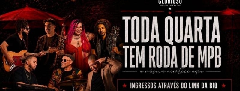 RODA MPB NO GLORIOSO