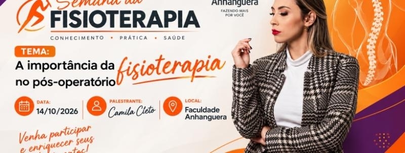 Evento: Semana da Fisioterapia – tema: Importância da fisioterapia no pós operatório