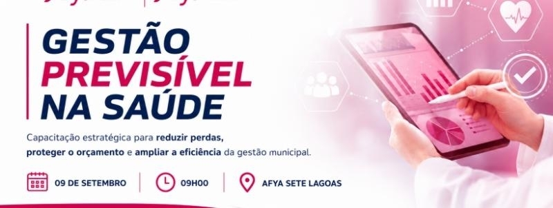 Evento: GESTÃO PREVISÍVEL NA SAÚDE