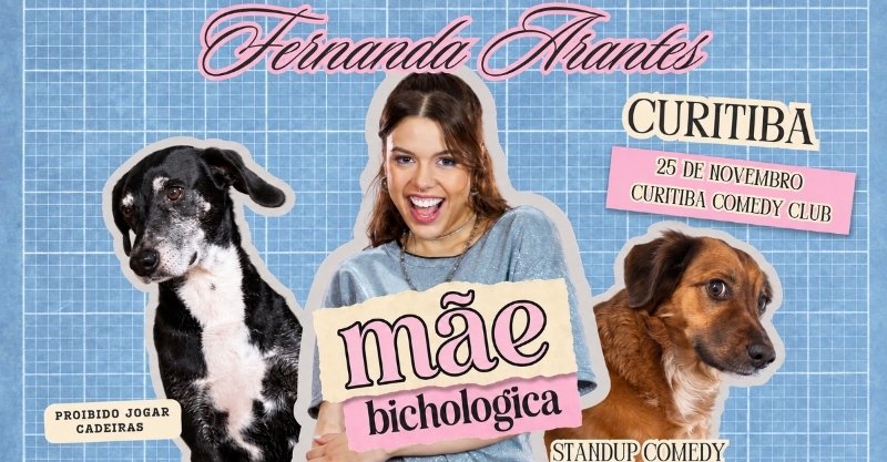 MÃE BICHOLÓGICA COM FERNANDA ARANTES