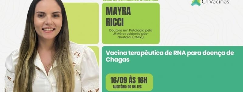 Vacina terapêutica de RNA para doença de Chagas com Mayra Ricci