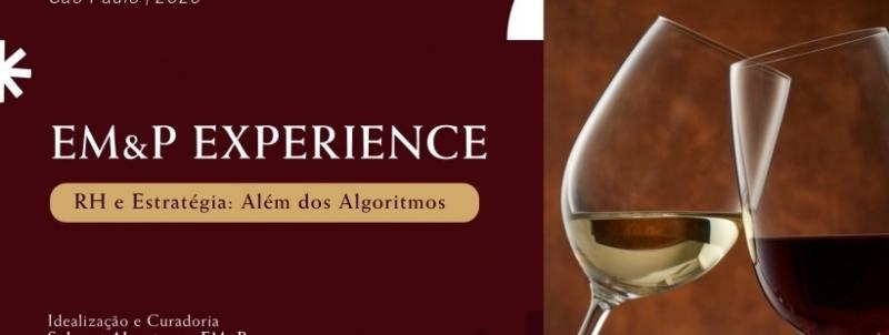 EM&P Experience - RH e Estratégia: Além dos Algoritmos