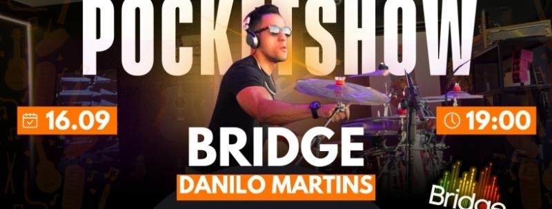BRIDGE | UMA PONTE ATRAVÉS DA MÚSICA | 16/09 |19:00