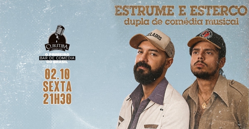 ESTRUME E ESTERCO (JULIANO CORAÇÃO E FELIPE BRANCO)