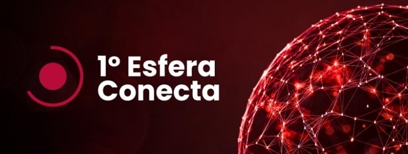Evento: 1º Esfera Conecta | Uma jornada Esfera.Legal
